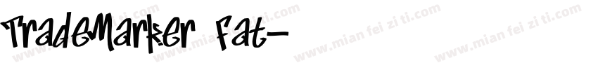 TradeMarker Fat字体转换